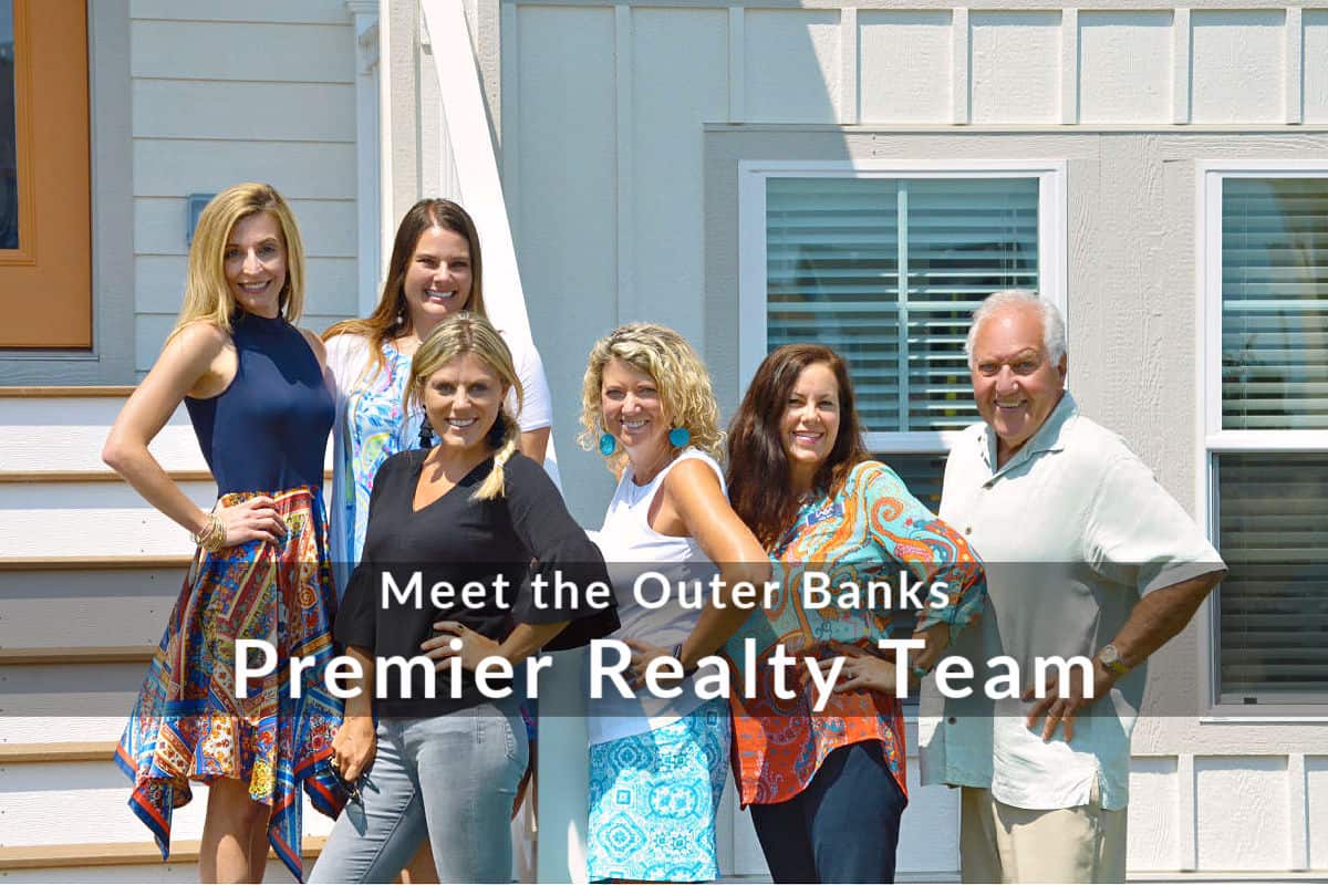 Meet the Outer Banks Premier Realty Team